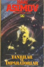 Tanrılar Ve İmparatorlar - Isaac Asimov E-Kitap indir Satın Al,Kitap Özeti Oku.