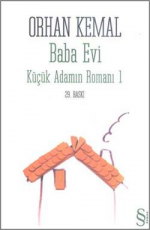 Baba Evi - Orhan Kemal E-Kitap indir Satın Al,Kitap Özeti Oku.