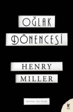 Oğlak Dönencesi - Henry Miller E-Kitap indir Satın Al,Kitap Özeti Oku.