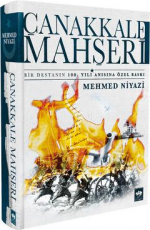 Çanakkale Mahşeri - Mehmed Niyazi E-Kitap indir Satın Al,Kitap Özeti Oku.