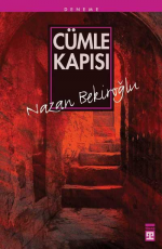 Cümle Kapısı - Nazan Bekiroğlu E-Kitap indir Satın Al,Kitap Özeti Oku.