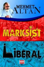 Marksist Liberal - Mehmet Altan E-Kitap indir Satın Al,Kitap Özeti Oku.