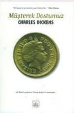 Müşterek Dostumuz - Charles Dickens E-Kitap indir Satın Al,Kitap Özeti Oku.