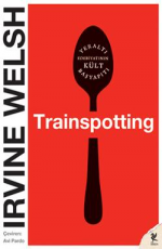 Trainspotting - Irvine Welsh E-Kitap indir Satın Al,Kitap Özeti Oku.