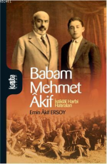 Babam Mehmet Akif - Emin Akif Ersoy E-Kitap indir Satın Al,Kitap Özeti Oku.