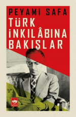 Türk İnkılabına Bakışlar - Peyami Safa E-Kitap indir Satın Al,Kitap Özeti Oku.
