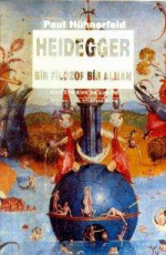 Heidegger Bir Filozof Bir Alman - Paul Hühnerfeld E-Kitap indir Satın Al,Kitap Özeti Oku.