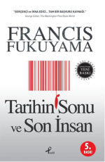 Tarihin Sonu ve Son İnsan - Francis Fukuyama E-Kitap indir Satın Al,Kitap Özeti Oku.