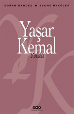Yolda - Yaşar Kemal E-Kitap indir Satın Al,Kitap Özeti Oku.