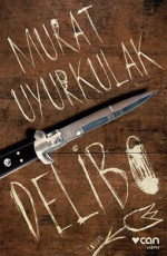 Delibo - Murat Uyurkulak E-Kitap indir Satın Al,Kitap Özeti Oku.