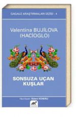 Sonsuza Uçan Kuşlar - Valentina Bujilova E-Kitap indir Satın Al,Kitap Özeti Oku.