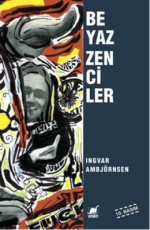 Beyaz Zenciler - Ingvar Ambjörnsen E-Kitap indir Satın Al,Kitap Özeti Oku.
