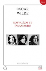 Sosyalizm ve İnsan Ruhu - Oscar Wilde E-Kitap indir Satın Al,Kitap Özeti Oku.