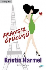 Fransız Öpücüğü - Kristin Harmel E-Kitap indir Satın Al,Kitap Özeti Oku.