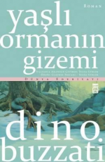 Yaşlı Ormanın Gizemi - Dino Buzzati E-Kitap indir Satın Al,Kitap Özeti Oku.