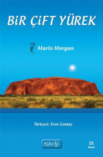 Bir Çift Yürek - Marlo Morgan E-Kitap indir Satın Al,Kitap Özeti Oku.