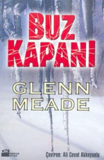 Buz Kapanı - Glenn Meade E-Kitap indir Satın Al,Kitap Özeti Oku.
