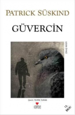 Güvercin - Patrick Süskind E-Kitap indir Satın Al,Kitap Özeti Oku.