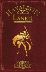 Hayaletin Laneti - Joseph Delaney E-Kitap indir Satın Al,Kitap Özeti Oku.