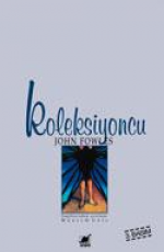 Koleksiyoncu - John Fowles E-Kitap indir Satın Al,Kitap Özeti Oku.
