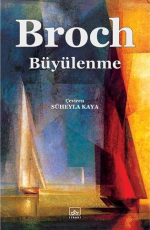 Büyülenme - Hermann Broch E-Kitap indir Satın Al,Kitap Özeti Oku.