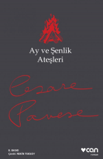 Ay ve Şenlik Ateşleri - Cesare Pavese E-Kitap indir Satın Al,Kitap Özeti Oku.