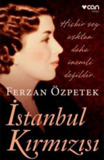 İstanbul Kırmızısı - Ferzan Özpetek E-Kitap indir Satın Al,Kitap Özeti Oku.