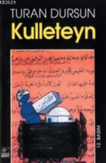 Kulleteyn - Turan Dursun E-Kitap indir Satın Al,Kitap Özeti Oku.