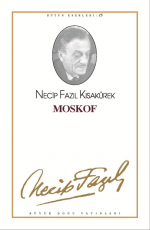 Moskof - Necip Fazıl Kısakürek E-Kitap indir Satın Al,Kitap Özeti Oku.