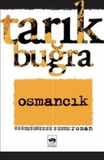 Osmancık - Tarık Buğra E-Kitap indir Satın Al,Kitap Özeti Oku.