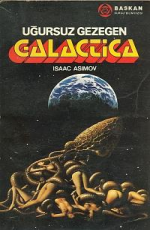 Uğursuz Gezegen Galactica - Isaac Asimov E-Kitap indir Satın Al,Kitap Özeti Oku.