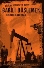 Babili Düşlemek - Richard Brautigan E-Kitap indir Satın Al,Kitap Özeti Oku.