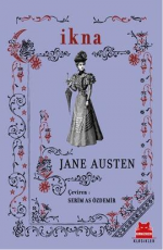 İkna - Jane Austen E-Kitap indir Satın Al,Kitap Özeti Oku.