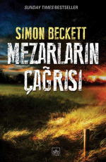 Mezarların Çağrısı - Simon Beckett E-Kitap indir Satın Al,Kitap Özeti Oku.
