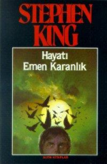 Hayatı Emen Karanlık - Stephen King E-Kitap indir Satın Al,Kitap Özeti Oku.