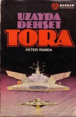 Uzayda Dehşet Tora - Peter Randa E-Kitap indir Satın Al,Kitap Özeti Oku.
