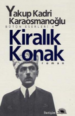 Kiralık Konak - Yakup Kadri Karaosmanoğlu E-Kitap indir Satın Al,Kitap Özeti Oku.