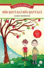 Bir Şeftali Bin Şeftali - Samed Behrengi E-Kitap indir Satın Al,Kitap Özeti Oku.