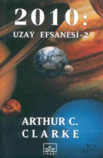 2010 Uzay Efsanesi 2 - Arthur C. Clarke E-Kitap indir Satın Al,Kitap Özeti Oku.