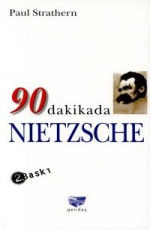 90 Dakikada Nietzsche - Paul Strathern E-Kitap indir Satın Al,Kitap Özeti Oku.