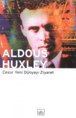 Cesur Yeni Dünyayı Ziyaret - Aldous Huxley E-Kitap indir Satın Al,Kitap Özeti Oku.
