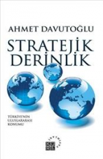 Stratejik Derinlik - Ahmet Davutoğlu E-Kitap indir Satın Al,Kitap Özeti Oku.