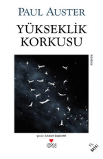 Yükseklik Korkusu - Paul Auster E-Kitap indir Satın Al,Kitap Özeti Oku.