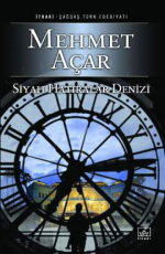 Siyah Hatıralar Denizi - Mehmet Açar E-Kitap indir Satın Al,Kitap Özeti Oku.
