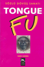 Tongue Fu - Sam Horn E-Kitap indir Satın Al,Kitap Özeti Oku.