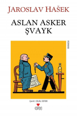 Aslan Asker Şvayk - Jaroslav Hasek E-Kitap indir Satın Al,Kitap Özeti Oku.