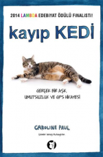 Kayıp Kedi - Caroline Paul E-Kitap indir Satın Al,Kitap Özeti Oku.