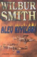 Alev Kıyıları - Wilbur Smith E-Kitap indir Satın Al,Kitap Özeti Oku.