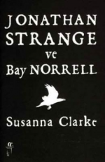 Jonathan Strange ve Bay Norrell - Susanna Clarke E-Kitap indir Satın Al,Kitap Özeti Oku.