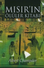Mısır'ın Ölüler Kitabı - Albert Champdor E-Kitap indir Satın Al,Kitap Özeti Oku.